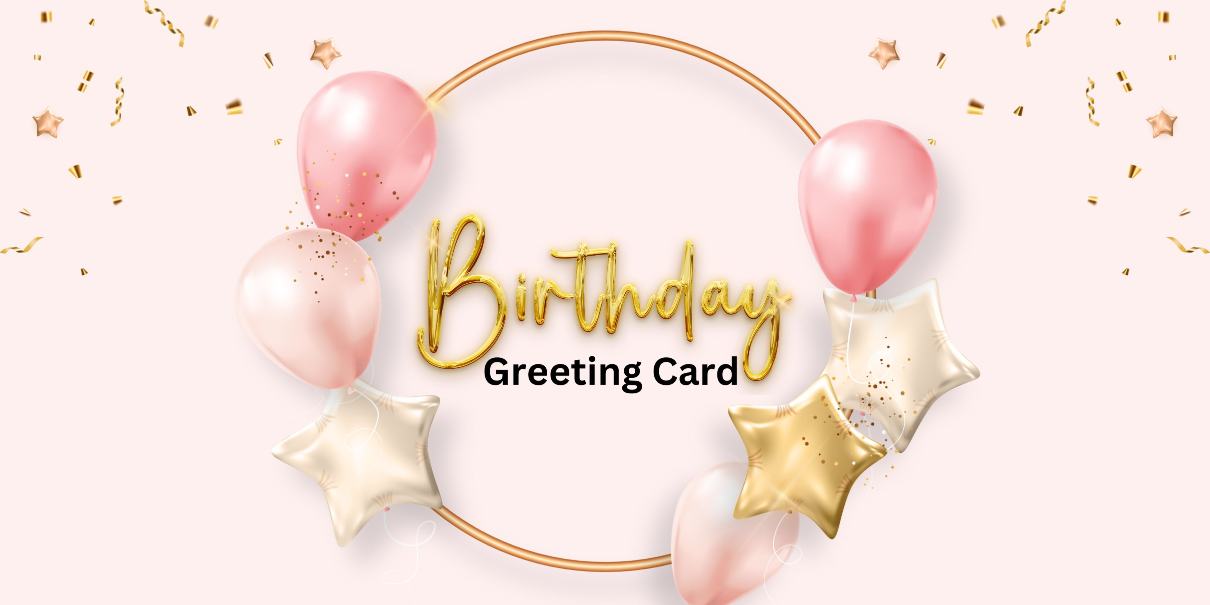 Birthday Greeting Card